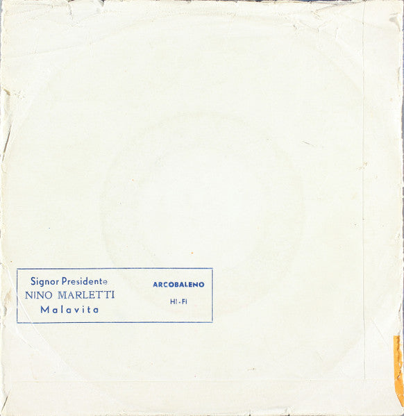 Nino Marletti – Signor Presidente (7", Italy)