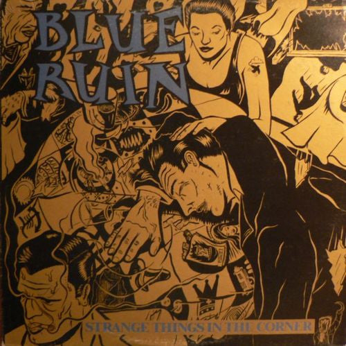 Blue Ruin – Strange Things In The Corner (LP, Album, Australia - 1989)