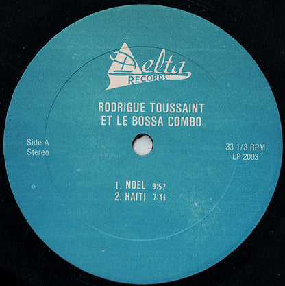 Rodrigue Toussaint, Bossa Combo – Haïti (LP, US)