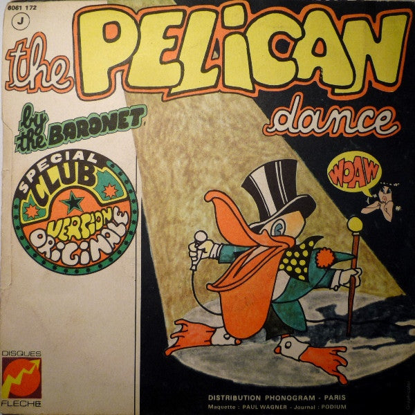 The Baronet – The Pelican Dance (7", France - 1973)