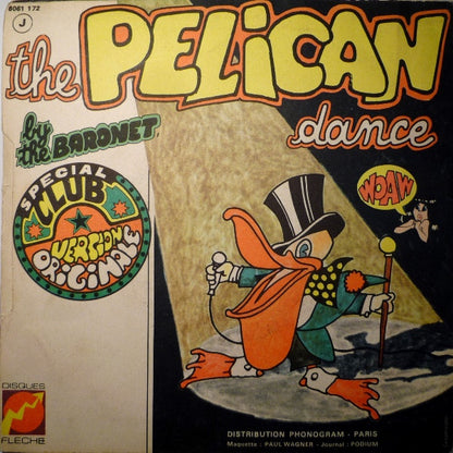 The Baronet – The Pelican Dance (7", France - 1973)