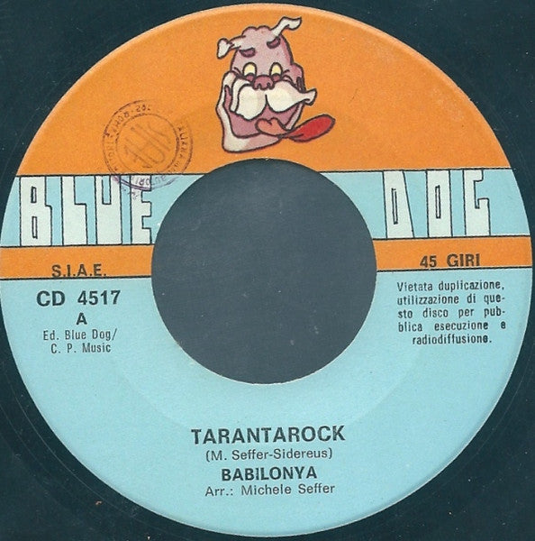 Babilonia (2) – Tarantarock (7", Italy - 1975)