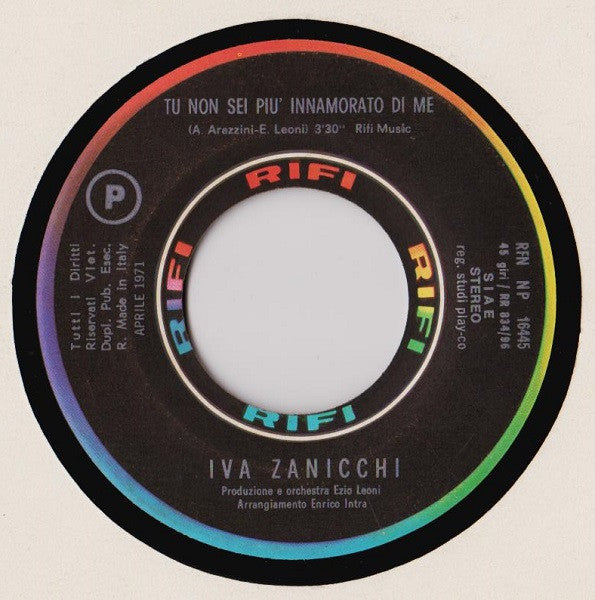 Iva Zanicchi – La Riva Bianca La Riva Nera (7", Italy - 1971)