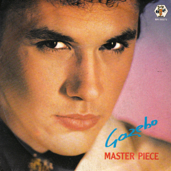 Gazebo – Master Piece (7", Italy - 1982)