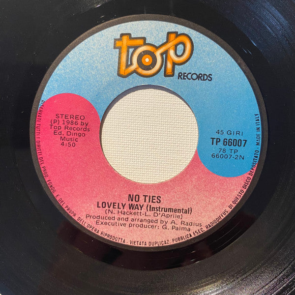 No Ties – Lovely Way (7", Italy - 1986)