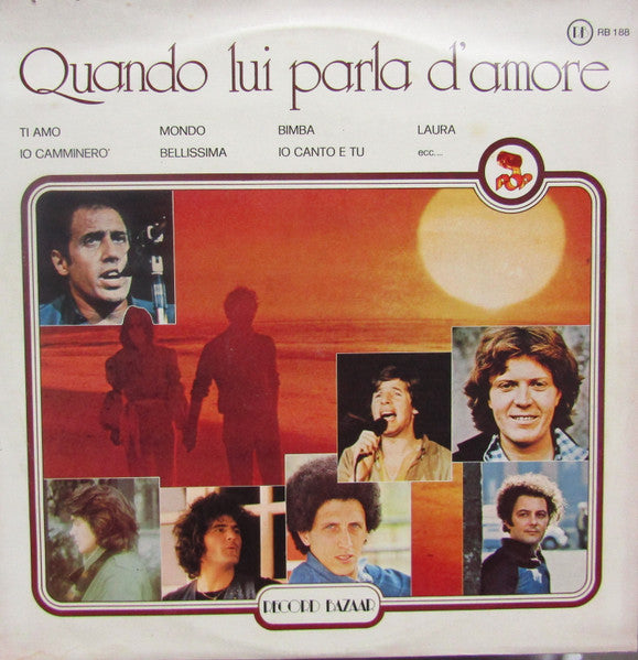 Various – Quando Lui Parla D'Amore (LP, Compilation, Italy - 1978)