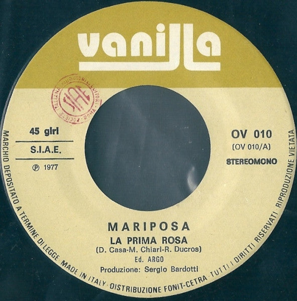 Mariposa (10) – La Prima Rosa  (7", Italy - 1977)