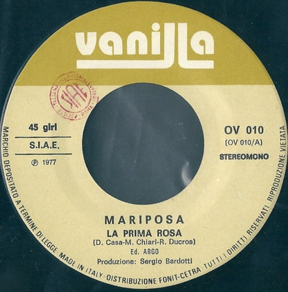 Mariposa (10) – La Prima Rosa  (7", Italy - 1977)