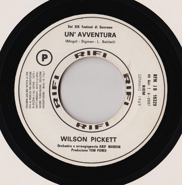 Wilson Pickett, Iva Zanicchi – Un'Avventura / Zingara (7", Italy - 1969)