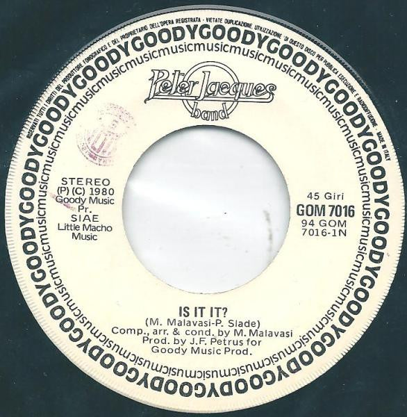 Peter Jacques Band – Is It It? (7", Italy - 1980)