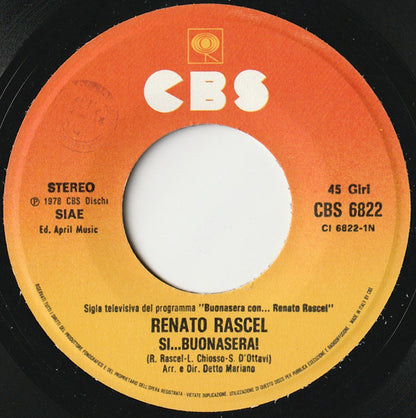 Renato Rascel – Sì...Buonasera! (7", Italy - 1978)