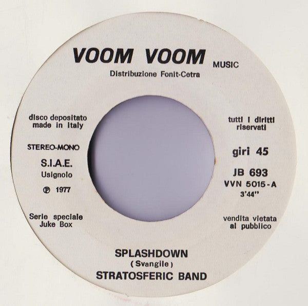 I Cugini Di Campagna, Stratosferic Band – Conchiglia Bianca / Splashdown (7", Italy - 1977)