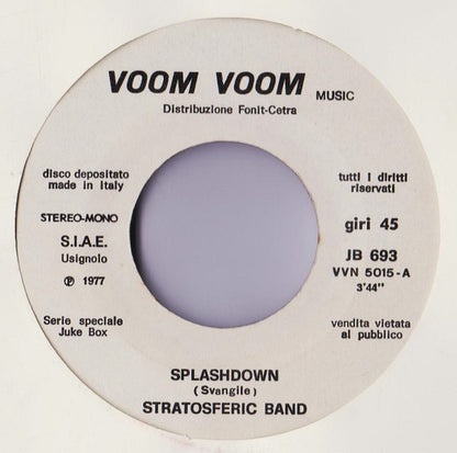 I Cugini Di Campagna, Stratosferic Band – Conchiglia Bianca / Splashdown (7", Italy - 1977)