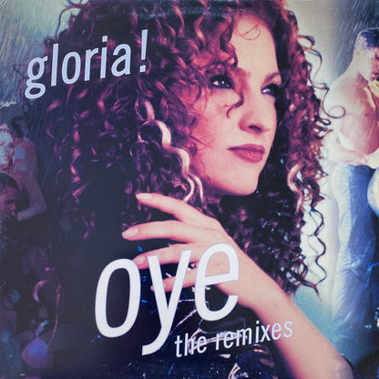 Gloria Estefan – Oye (The Remixes) (12", Europe - 1998)