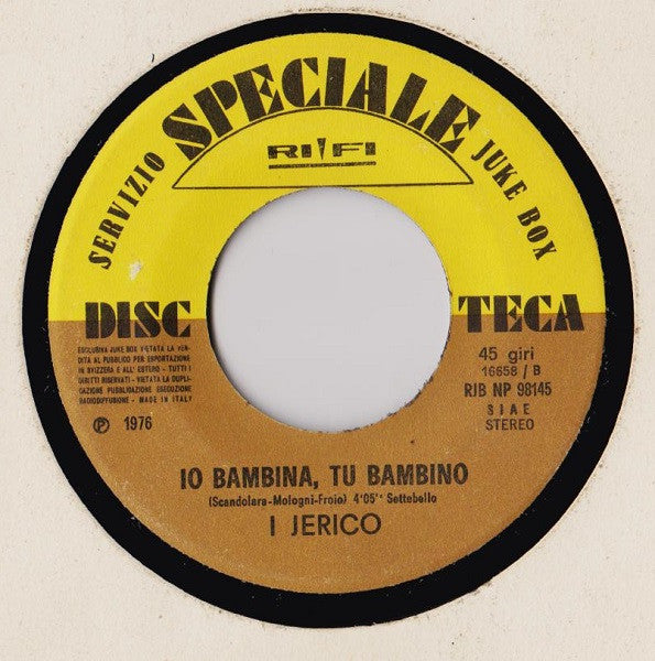 Cristiano Malgioglio, I Jerico – Scandalo / Tu Bambina, Io Bambino (7", Italy - 1976)