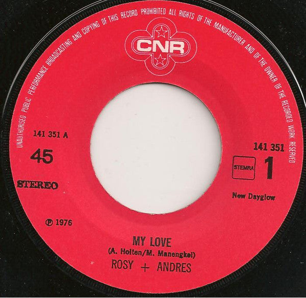 Rosy & Andres – My Love (7", Netherlands - 1976)