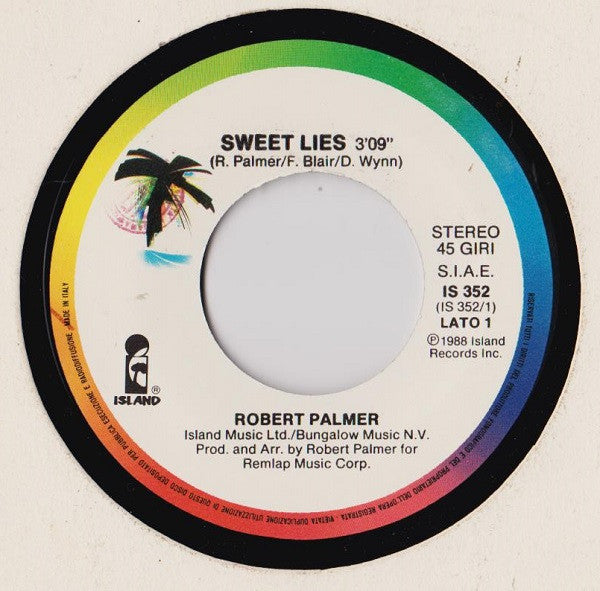 Robert Palmer – Sweet Lies (7", Italy - 1988)