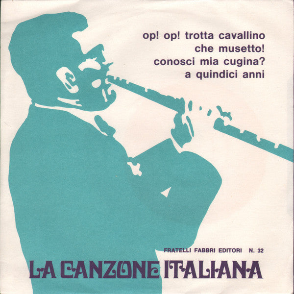 Various – La Canzone Italiana - N° 32 (7", Italy - 1970)