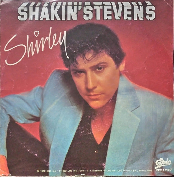 Shakin' Stevens – Shirley (7", Italy - 1982)