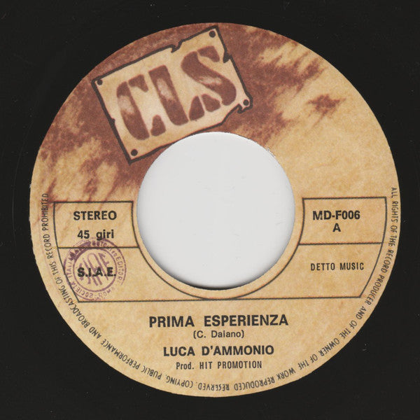 Luca D'Ammonio – Prima Esperienza (7", Italy - 1978)