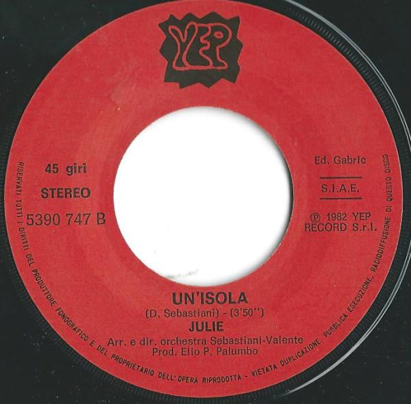 Julie (7) – Cuore Bandito (7", Italy - 1982)