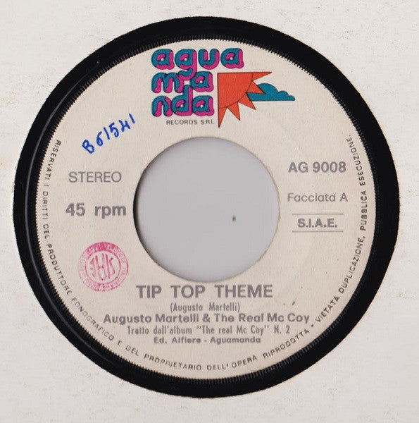 Augusto Martelli & The Real Mc Coy – Tip Top Theme (7", Italy - 1975)