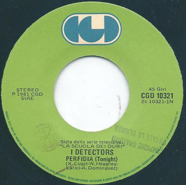 I Detectors – Perfidia (7", Italy - 1981)
