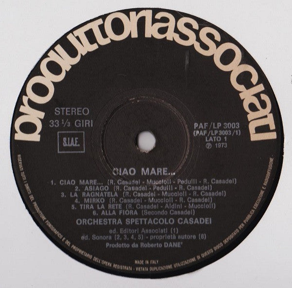 Orchestra Spettacolo Raoul Casadei – Ciao Mare (LP, Album, Italy - 1973)
