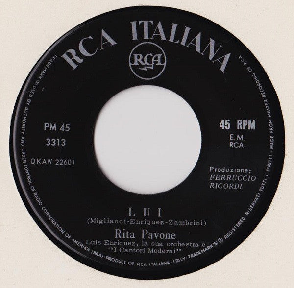 Rita Pavone – La Forza Di Lasciarti / Lui (7", Italy - 1965)