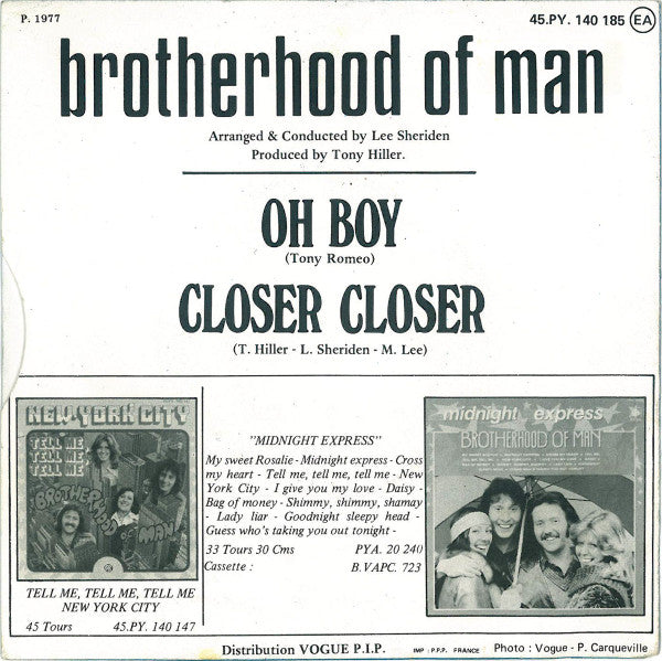 Brotherhood Of Man – Oh Boy / Closer Closer (7", France - 1977)