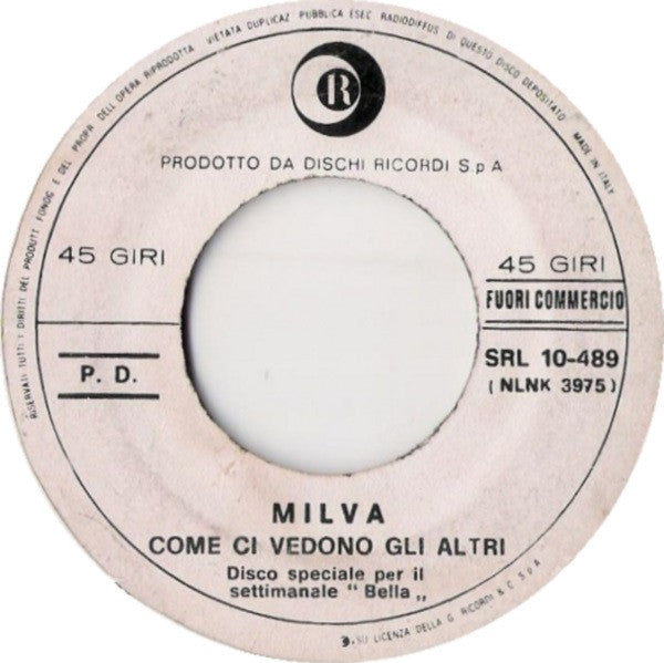 Milva – Se Ritornerai / Come Ci Vedono Loro (7", Italy - 1968)