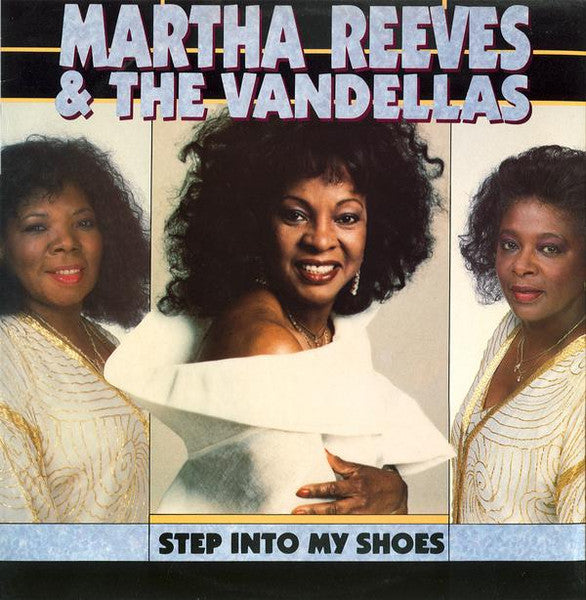 Martha Reeves & The Vandellas – Step Into My Shoes (12", UK - 1989)