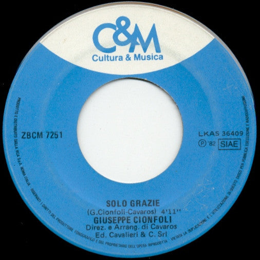 Giuseppe Cionfoli – Solo Grazie (7", Italy - 1982)