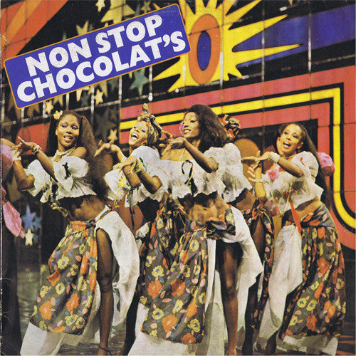 Chocolat's – Non Stop Chocolat's (LP, Album, Italy - 1977)