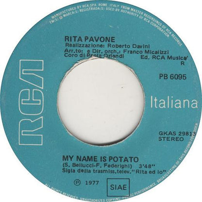 Rita Pavone – My Name Is Potato (7", Italy - 1977)