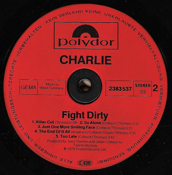 Charlie (5) – Fight Dirty (LP, Album, Germany - 1979)