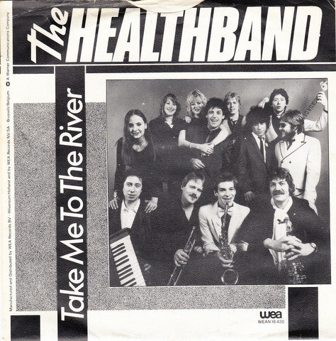 The Healthband – Take Me To The River (7", Netherlands - 1980)