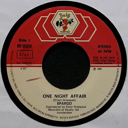 Spargo – One Night Affair (7", Italy - 1981)