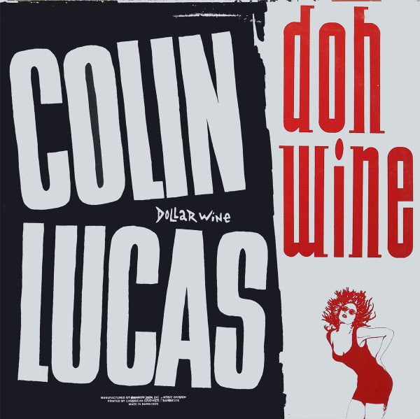 Colin Lucas – Doh Wine / A Nation's Pride (12", Barbados - 1992)