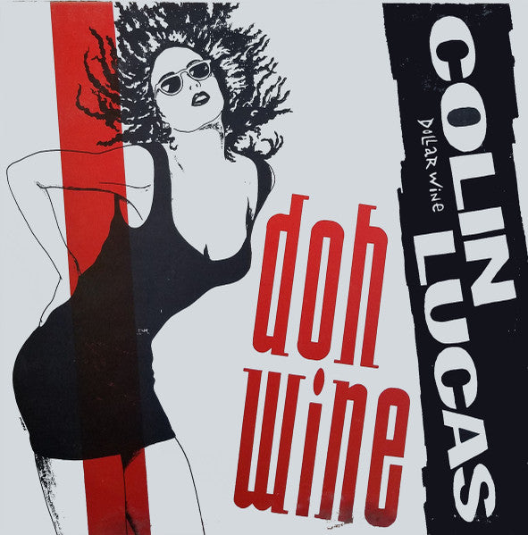 Colin Lucas – Doh Wine / A Nation's Pride (12", Barbados - 1992)