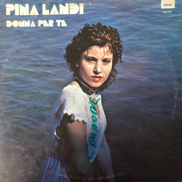 Pina Landi – Donna Per Te (LP, Album, Italy - 1986)