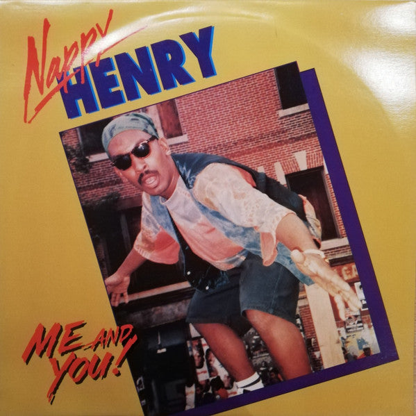 Nappy Henry – Me And You! (LP, Album, US - 1995)