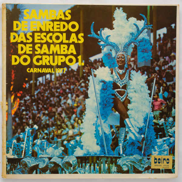 Various – Sambas De Enredo Das Escolas De Samba Do Grupo 1 - Carnaval 1977 (LP, Compilation, Brazil - 1976)