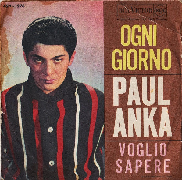 Paul Anka – Ogni Giorno (7", Italy - 1962)