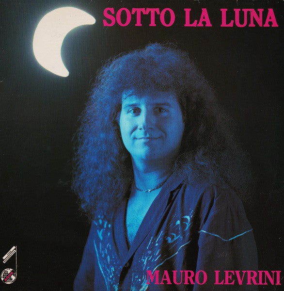 Mauro Levrini – Sotto La Luna (LP, Album, Italy)