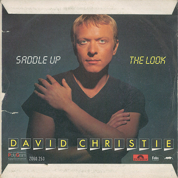 David Christie – Saddle Up / The Look (7", Italy - 1982)