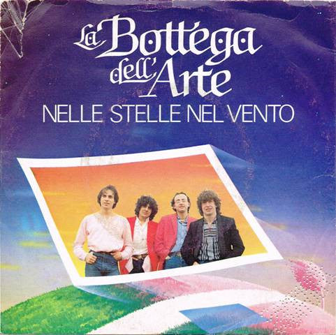 La Bottega Dell'Arte – Nelle Stelle Nel Vento (7", Italy - 1982)