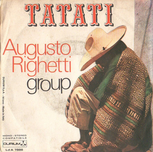 Augusto Righetti Group – Alturas (7", Italy - 1975)