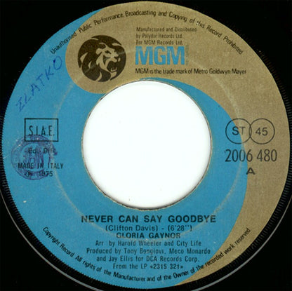 Gloria Gaynor – Never Can Say Goodbye (7", Italy - 1975)