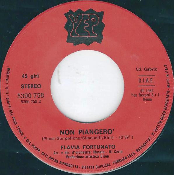 Flavia Fortunato – L'Amore È / Non Piangerò (7", Italy - 1982)